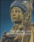 La primavera del Rinascimento. La scultura e le arti a Firenze 1400-1460. Catalogo della mostra (Firenze 23 marzo-18 agosto 2013). Ediz. inglese