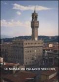 Le musée du Palazzo Vecchio