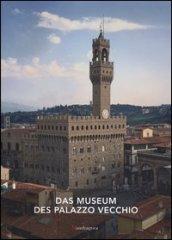 Das museum des Palazzo Vecchio