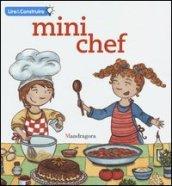 Mini chef. Ediz. francese