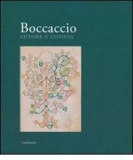 Boccaccio autore e copista. Catalogo della mostra (Firenze, 10 ottobre 2013-11 gennaio 2014)