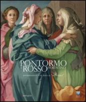 Pontormo e Rosso Fiorentino. Divergenti vie della maniera. (Firenze, 8marzo-20 luglio 2014). Ediz. inglese