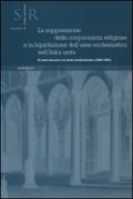 La soppressione delle corporazioni religiose e la liquidazione dell'asse ecclesiastico nell'Italia unita. Il caso toscano e le fonti archivistiche (1866-1867)