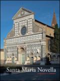 Santa Maria Novella. La basilica e il convento. 1: Dalla fondazione al tardogotico