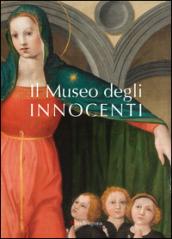 Il Museo degli Innocenti