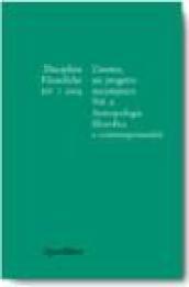 Discipline filosofiche (2003). 1.L'uomo, un progetto incompiuto. Antropologia filosofica e contemporaneità