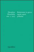 Discipline filosofiche (2007). 2.Relativismo in gioco: regole saperi politiche