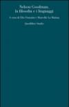 Nelson Goodman. La filosofia e i linguaggi