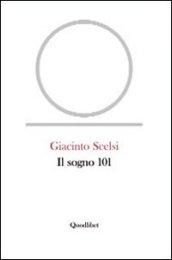 Il sogno 101