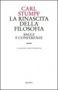 La rinascita della filosofia. Saggi e conferenze (1891-1924)