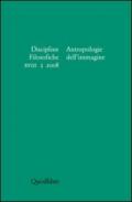 Discipline filosofiche (2008). 2.Antropologie dell'immagine