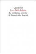 La condanna a morte di Pietro Paolo Boscoli