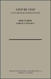 Step by step. Contemporary Yiddish poetry. Ediz. multilingue