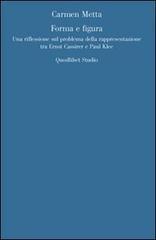 Forma e figura. Sul problema della rappresentazione in Ernst Cassirer e Paul Klee