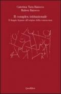 Il complex istituzionale. Il doppio legame all'origine della conoscienza