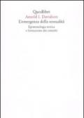 Emergenza della sessualità. Epistemologia storica e formazione dei concetti (L')