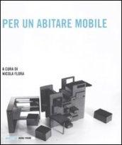 Per un abitare mobile