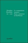 Discipline filosofiche (2010). 1.La «comprensione narrativa». Storia e narrazione in Paul Ricoeur