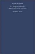 La lingua animale. Deleuze attraverso la letteratura