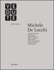 Vedute Rivista d'indagini e riflessioni sull'architettura e sulla città contemporanea (2011). Ediz. italiana e inglese. 1.Michele De Lucchi