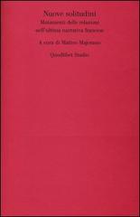 Nuove solitudini. Mutamenti delle relazioni nell'ultima narrativa francese