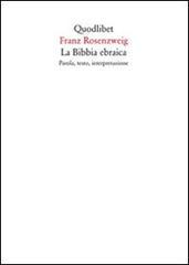 La Bibbia ebraica. Parola, testo, interpretazione