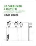 Le Corbusier e Olivetti. La «Usine Verte» per il Centro di calcolo elettronico