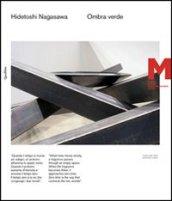 Hidetoshi Nagasawa. Ombra verde. Ediz. italiana e inglese