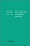 Discipline filosofiche (2013). Ediz. multilingue. 2: L'incidenza di Leibniz negli sviluppi della fenomenologia husserliana