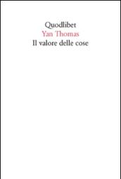 Il valore delle cose