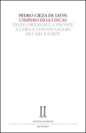 L'impero degli Incas. Testo spagnolo a fronte