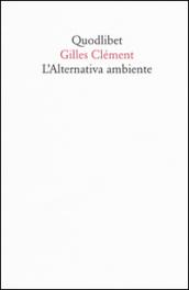 L'alternativa ambiente