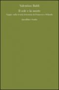 Il sole e la morte. Saggio sulla teoria letteraria di Francesco Orlando