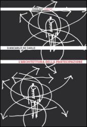 L'architettura della partecipazione