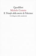 Il «Trionfo della morte» di Palermo. Un'allegoria della modernità