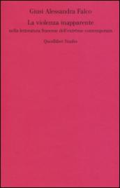 La violenza inapparente nella letteratura francese dell'extrême contemporain