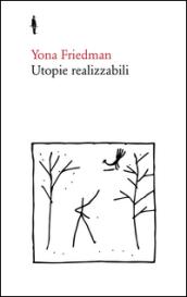 Utopie realizzabili