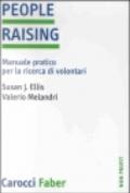 People raising. Manuale pratico per la ricerca di volontari