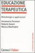 Educazione terapeutica. Metodologia e applicazioni