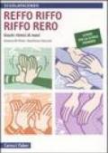 Reffo riffo riffo rero. Giochi ritmici di mani