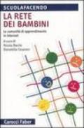 La rete dei bambini. Le comunità di apprendimento in internet