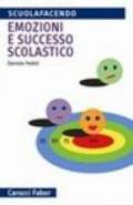 Emozioni e successo scolastico