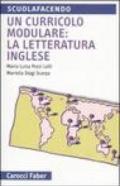 Un curricolo modulare: la letteratura inglese. Vivere le lingue