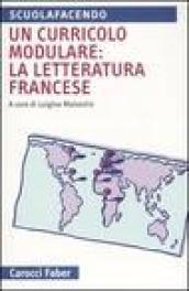 Un curricolo modulare: la letteratura francese