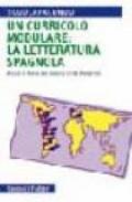 Un curriculo modulare: la letteratura spagnola
