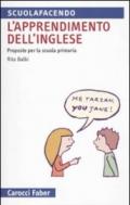 L'apprendimento dell'inglese. Proposte per la Scuola primaria