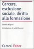 Carcere, esclusione sociale, diritto alla formazione