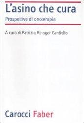 L'asino che cura. Prospettive di onoterapia