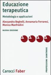 Educazione terapeutica. Metodologia e applicazioni