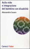 Asilo nido e integrazione del bambino con disabilità